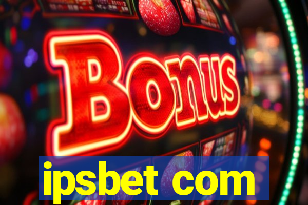 ipsbet com